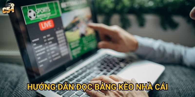 Tại sao hướng dẫn đọc bảng kèo nhà cái lại quan trọng tại C54? 4 Tại sao hướng dẫn đọc bảng kèo nhà cái lại quan trọng tại C54?
