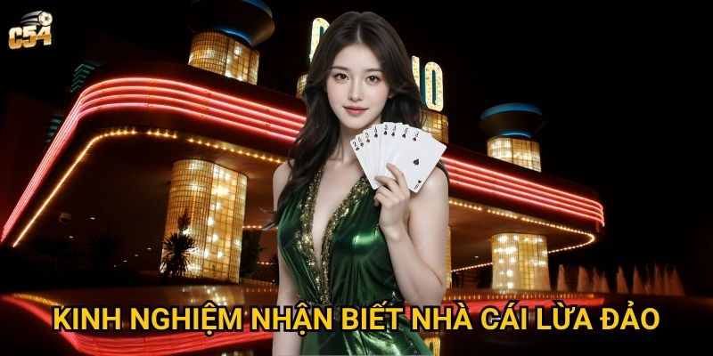 Kinh nghiệm nhận biết nhà cái lừa đảo