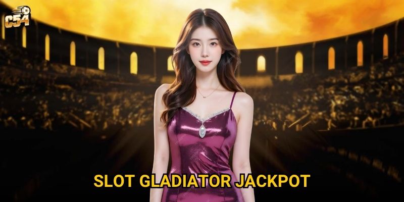 Tại sao Slot Gladiator Jackpot lại thu hút đông đảo người chơi tại C54? 1 Tại sao Slot Gladiator Jackpot lại thu hút đông đảo người chơi tại C54?