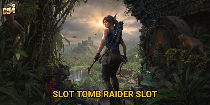 Cuộc phiêu lưu nào đang chờ đợi trong Slot Tomb Raider Slot tại C54? 8 Cuộc phiêu lưu nào đang chờ đợi trong Slot Tomb Raider Slot tại C54?
